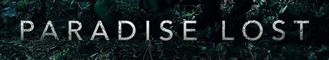 paradise lost torrentz|Paradise.Lost.2020.S01.COMPLETE.720p.WEBRip.x264.